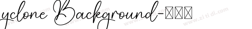 yclone Background字体转换